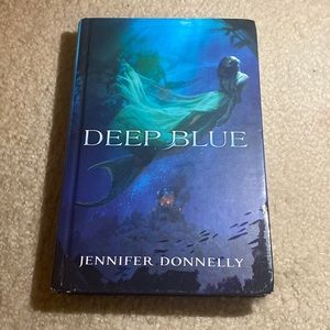 Deep blue book by Jennifer Donnelly